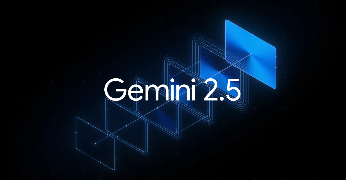 Gemini 2.5 Pro — para precisión, fue 25 de marzo
