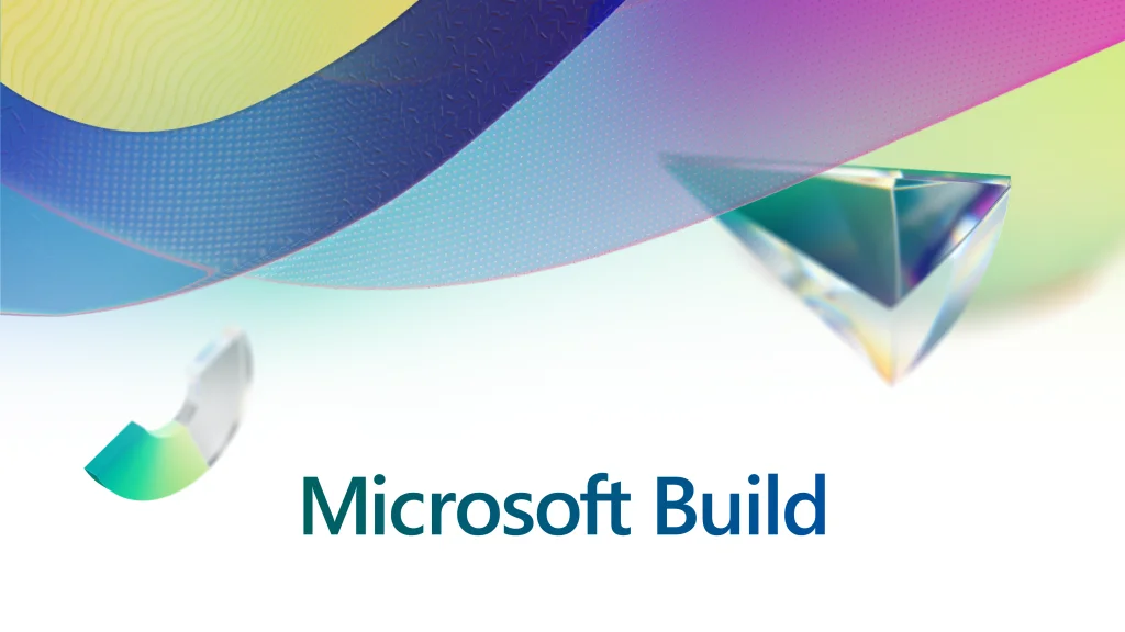 Microsoft Build — Copilot en todas partes