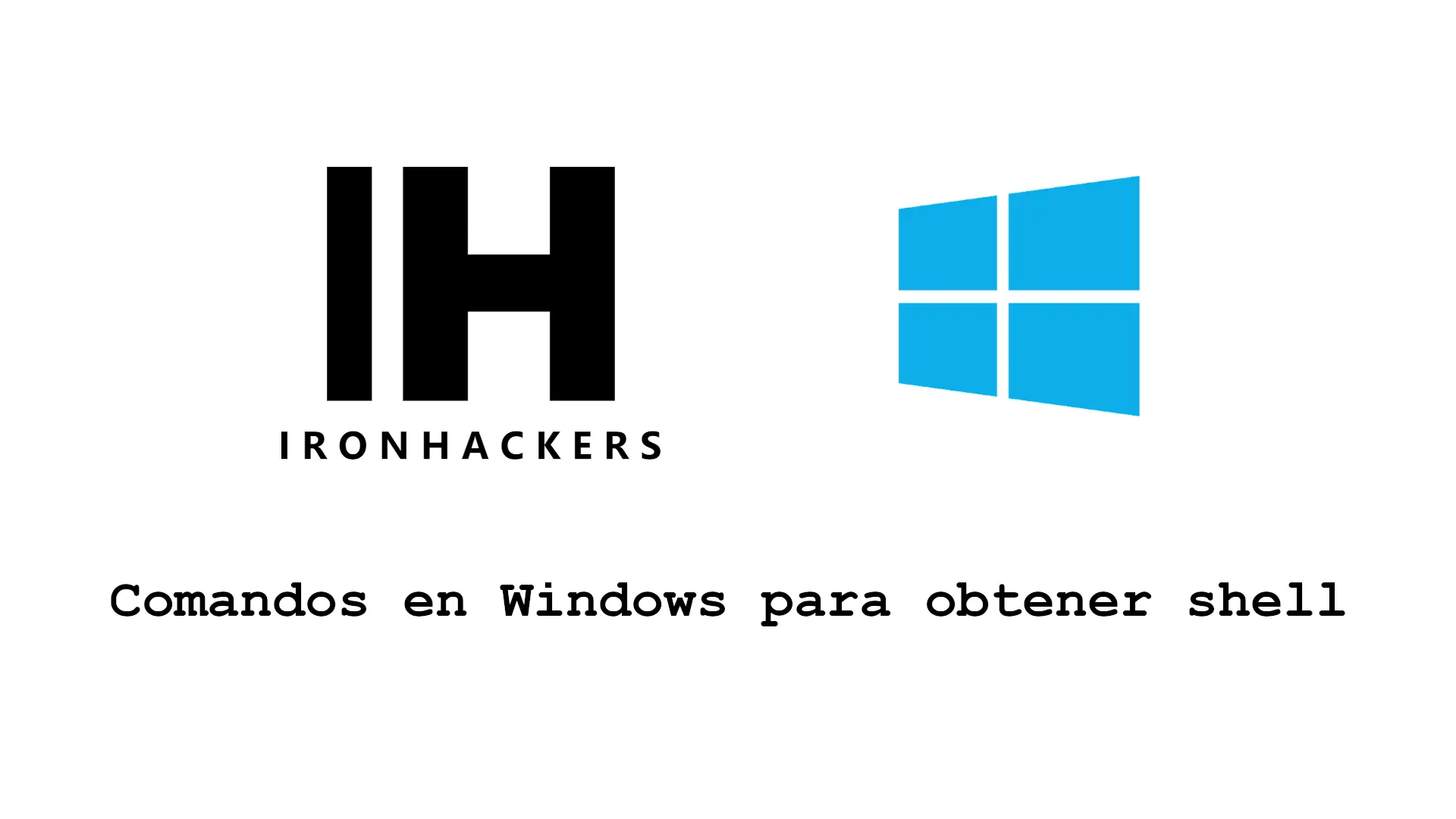 Comandos en Windows para obtener shell